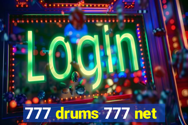 777 drums 777 net